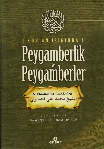 Kuran Işığında Peygamberlik ve Peygamberler