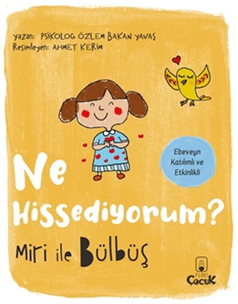 Miri İle Bülbüş Ne Hissediyorum