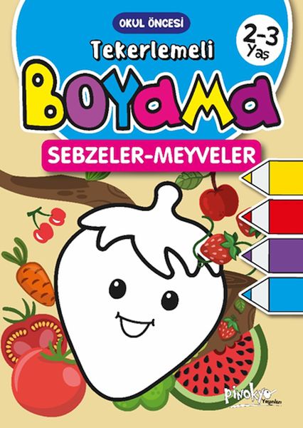 Tekerlemeli Boyama SebzelerMeyveler 23 Yaş