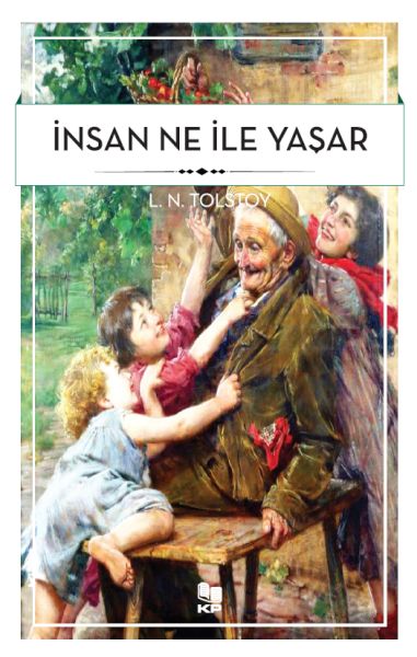 İnsan Ne İle Yaşar