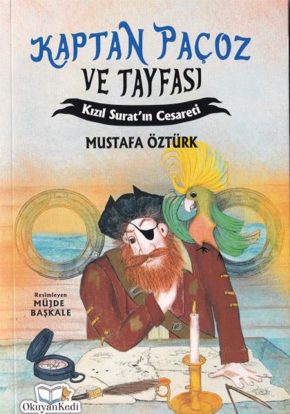 Kaptan Paçoz ve Tayfası  Kızıl Suratın Cesareti