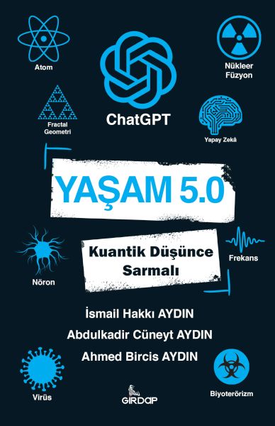 Yaşam 50 ChatGPT  Kuantik Düşünce Sarmalı