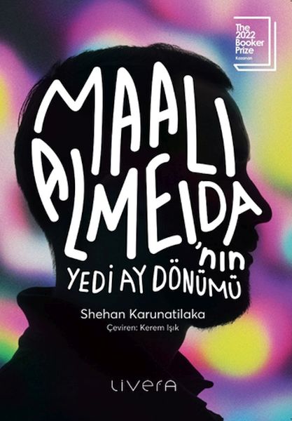 Maali Almeida’nın Yedi Ay Dönümü