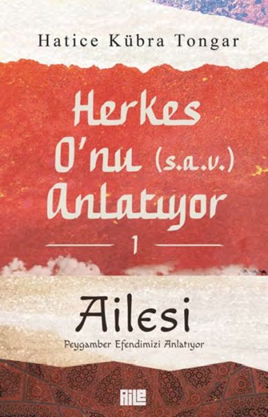 Herkes O’nu Anlatıyor 1  Ailesi Peygamber Efendimizi Anlatıyor