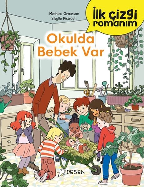 İlk Çizgi Romanım  Okulda Bebek Var