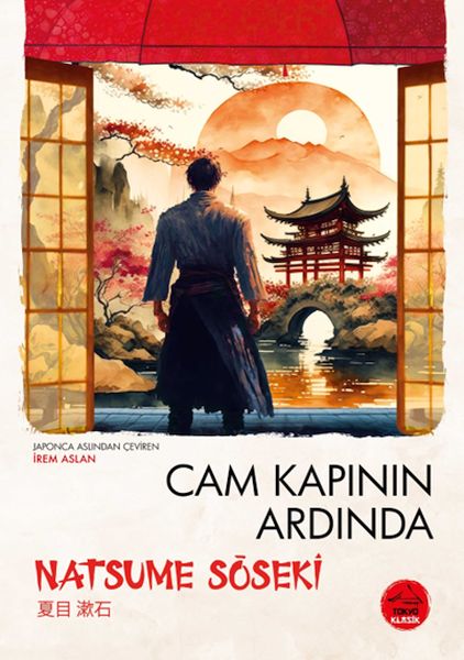 Cam Kapının Ardında  Natsume Soseki  Japon Klasikleri