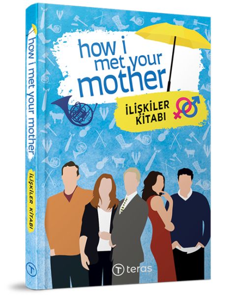 How I Met Your Mother  İlişkiler Kitabı