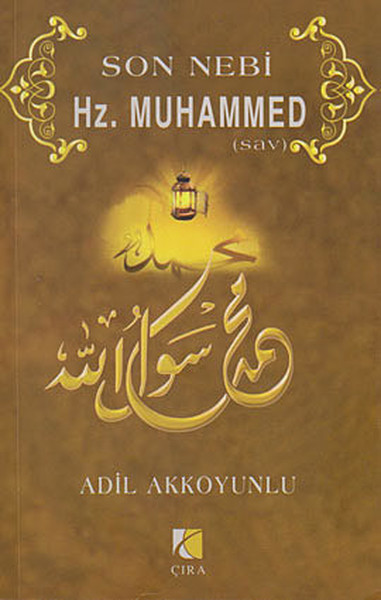 Son Nebi Hz Muhammed SAV