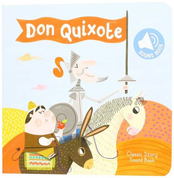 Classic Story Sound Book Don Quixote