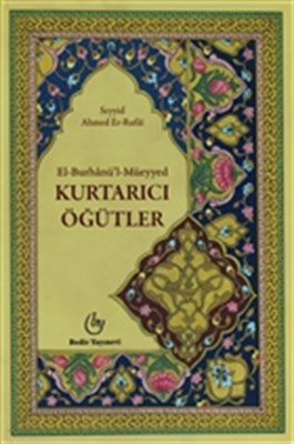 El  Burhanül  Müeyyed  Kurtarıcı Öğütler