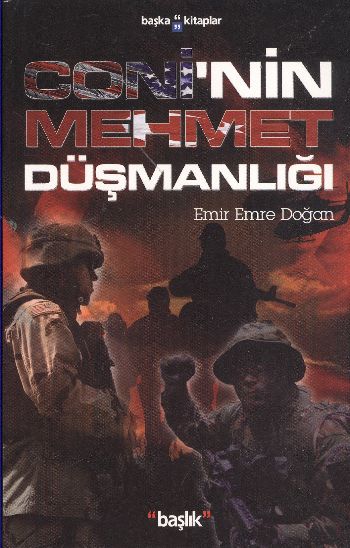 Coninin Mehmet Düşmanlığı