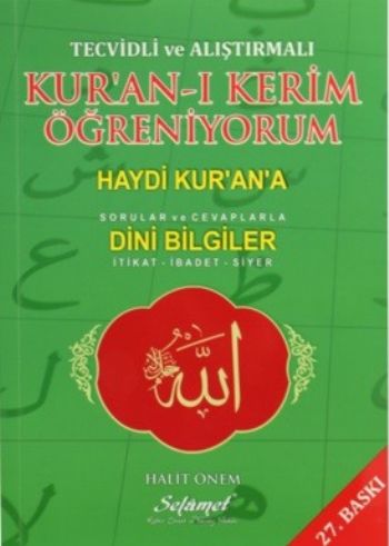 Tecvidli ve Alıştırmalı Kuranı Kerim Öğreniyorum  Haydi Kurana Sorular ve Cevaplarla  Din