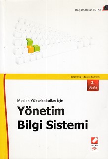 Meslek Yüksekokulları İçin Yönetim Bilgi Sistemi