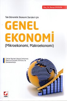 Genel Ekonomi  Mikroekonomi Makroekonomi