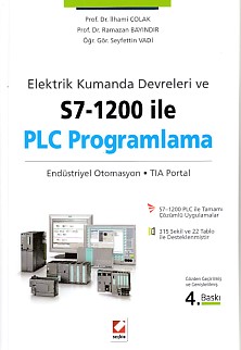 Elektrik ve Kumanda Devreleri ve S71200 ile PLC Programlama