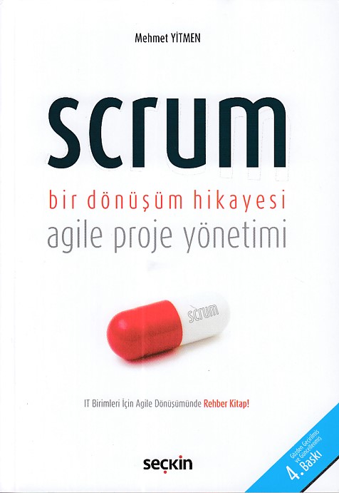 Scrum  Bir Dönüşüm Hikayesi