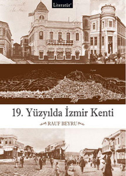 19Yüzyılda İzmir Kenti