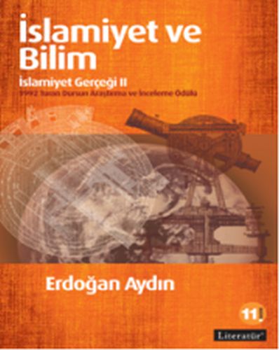 İslamiyet ve Bilim İslamiyet Gerçeği II