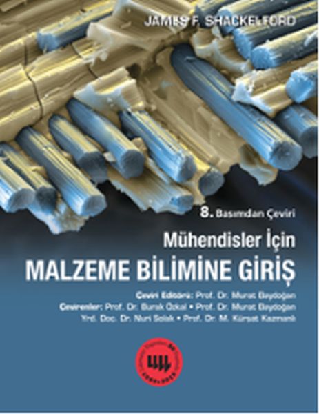 Mühendisler için Malzeme Bilimine Giriş