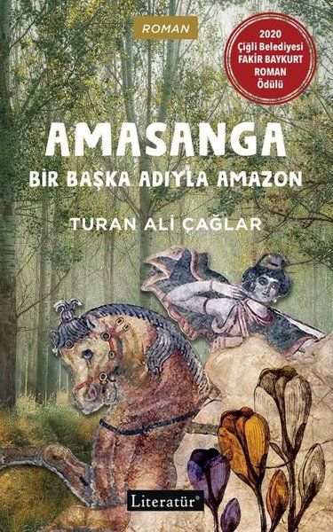 Amasanga  Bir Başka Adıyla Amazon