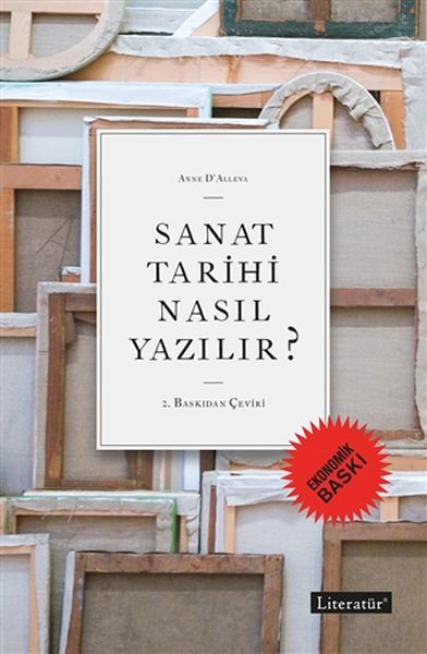 Sanat Tarihi Nasıl Yazılır Ekonomik Baskı