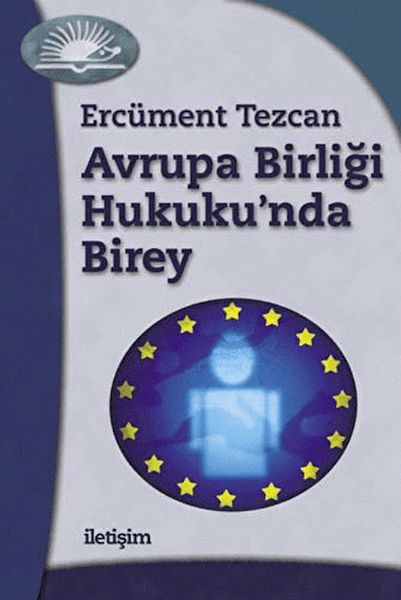 Avrupa Birliği Hukuku’nda Birey