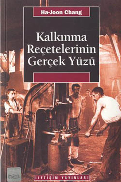 Kalkınma Reçetelerinin Gerçek Yüzü