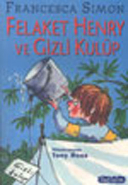 Felaket Henry ve Gizli Kulüp