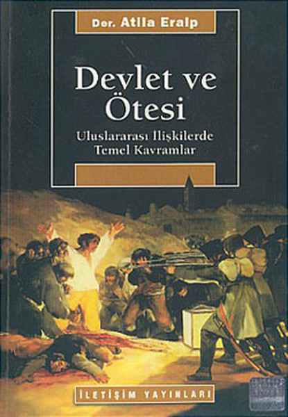 Devlet ve ÖtesiUluslararası İlişkilerde Temel Kavramlar