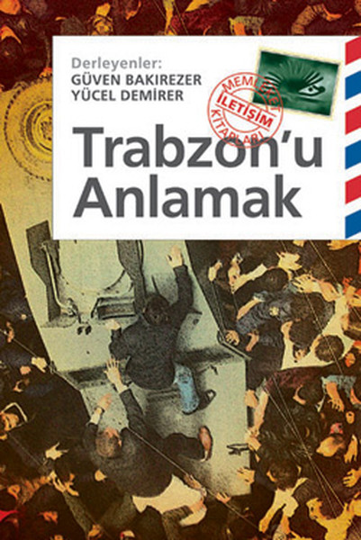 Trabzonu Anlamak