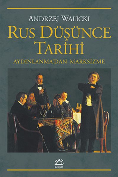 Rus Düşünce Tarihi  Aydınlanmadan Marksizme