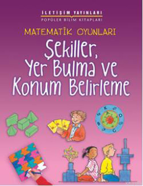 Matematik Oyunları Şekiller Yer Bulma ve Konum Belirleme