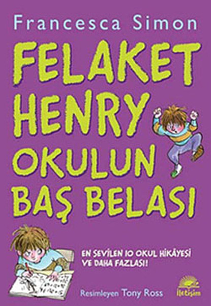 Felaket Henry Okulun Baş Belası