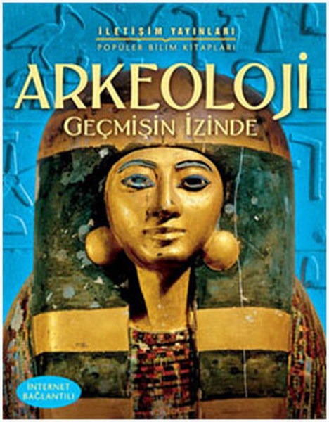 Arkeoloji  Geçmişin İzinde