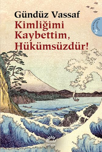 Kimliğimi Kaybettim Hükümsüzdür  Uçmakdere Yazıları 2