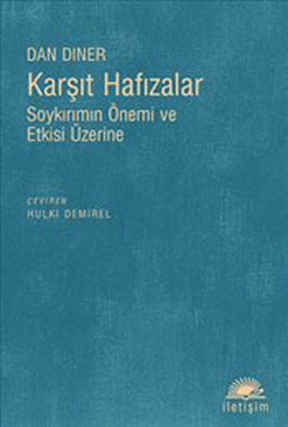 Karşıt Hafızalar  Soykırımın Önemi ve Etkisi Üzerine