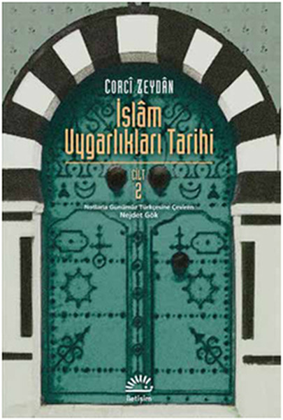 İslam Uygarlıkları Tarihi 2Cilt