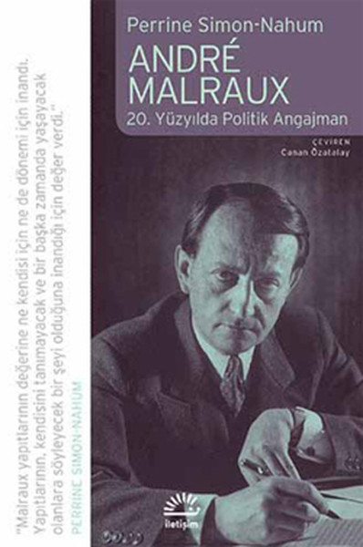 Andre Malraux  20 Yüzyılda Politik Angajman