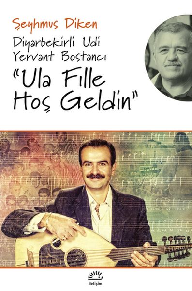 Ula Fille Hoşgeldin  Diyarbekirli Udi Yervant Bostancı