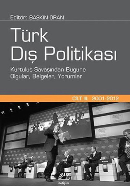 Türk Dış Politikası  Cilt III 20012012