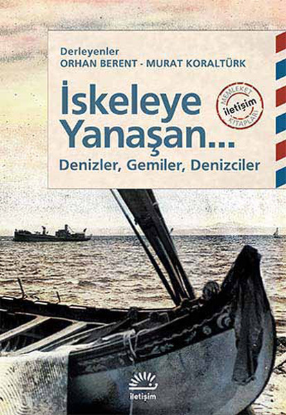 İskeleye Yanaşan Denizler Gemiler Denizciler