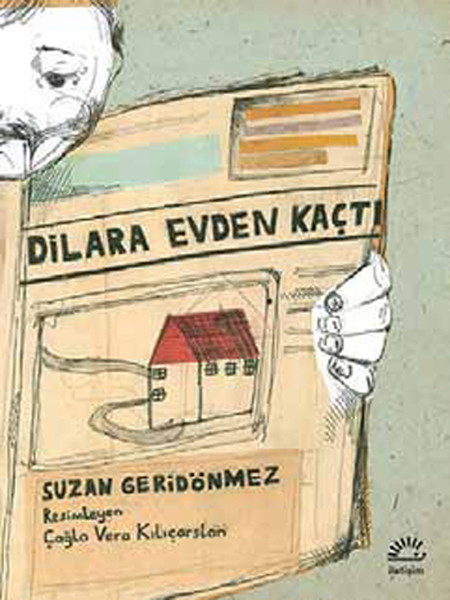 Dilara Evden Kaçtı