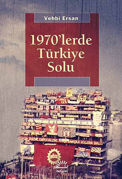 1970lerde Türkiye Solu