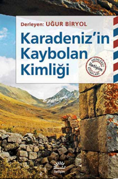 Karadenizin Kaybolan Kimliği