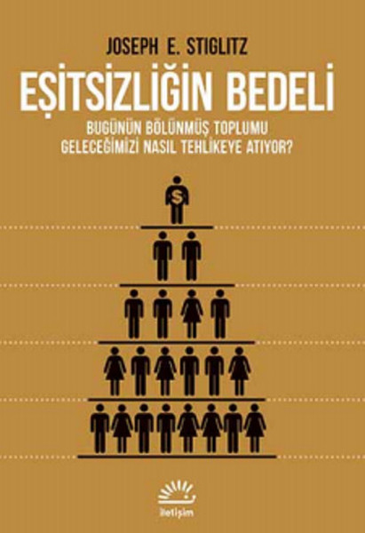 Eşitsizliğin Bedeli  Bugünün Bölünmüş Toplumu Geleceğimizi Nasıl Tehlikeye Atıyor 