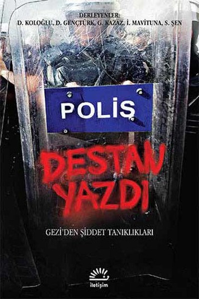 Polis Destan Yazdı