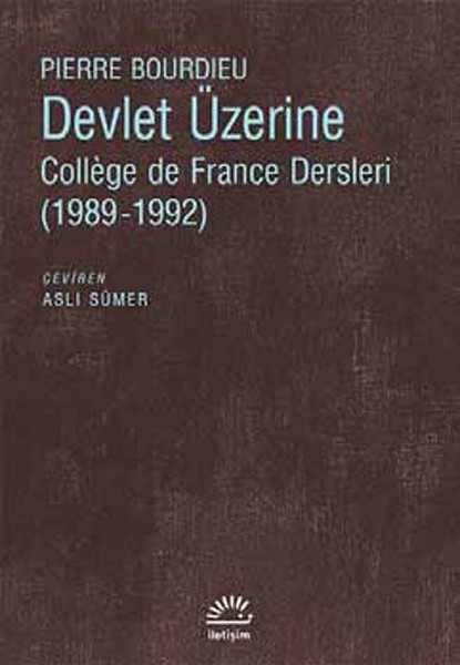 Devlet Üzerine  College de France Dersleri 19891992