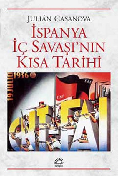 İspanya İç Savaşının Kısa Tarihi