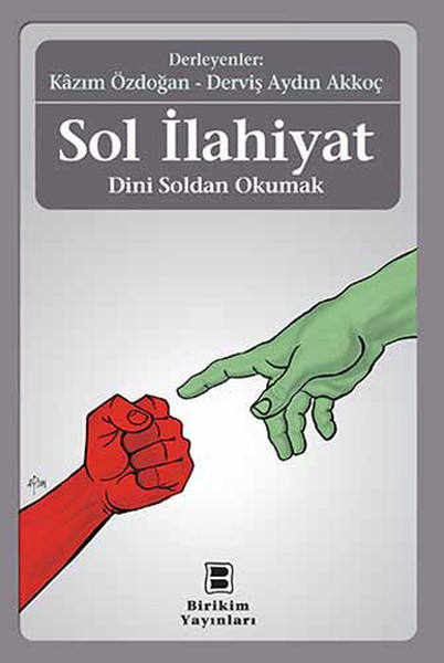 Sol İlahiyat  Dini Soldan Okumak