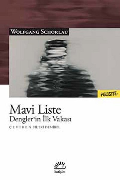 Mavi Liste  Dengler’in İlk Vakası